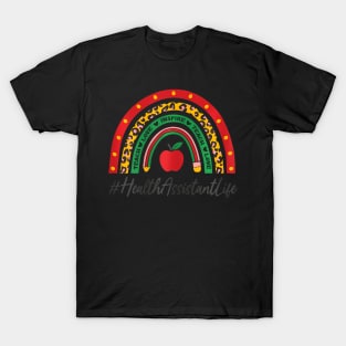 Health Assistant Rainbow Appreciation Day Back To School T-Shirt